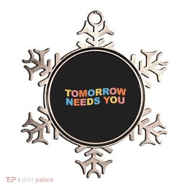 Tomorrow Needs You Mental Health Awareness Ornament