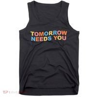 Tomorrow Needs You Mental Health Awareness Tank Top thumb 0