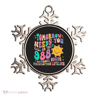 Tomorrow Needs You Call Text 988 National Suicide Prevention Ornament