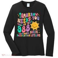 Tomorrow Needs You Call Text 988 National Suicide Prevention Women's Long Sleeve Shirt thumb 0