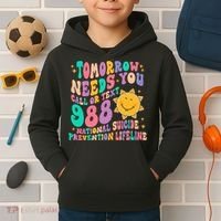 Tomorrow Needs You Call Text 988 National Suicide Prevention Kids Hoodie thumb 2