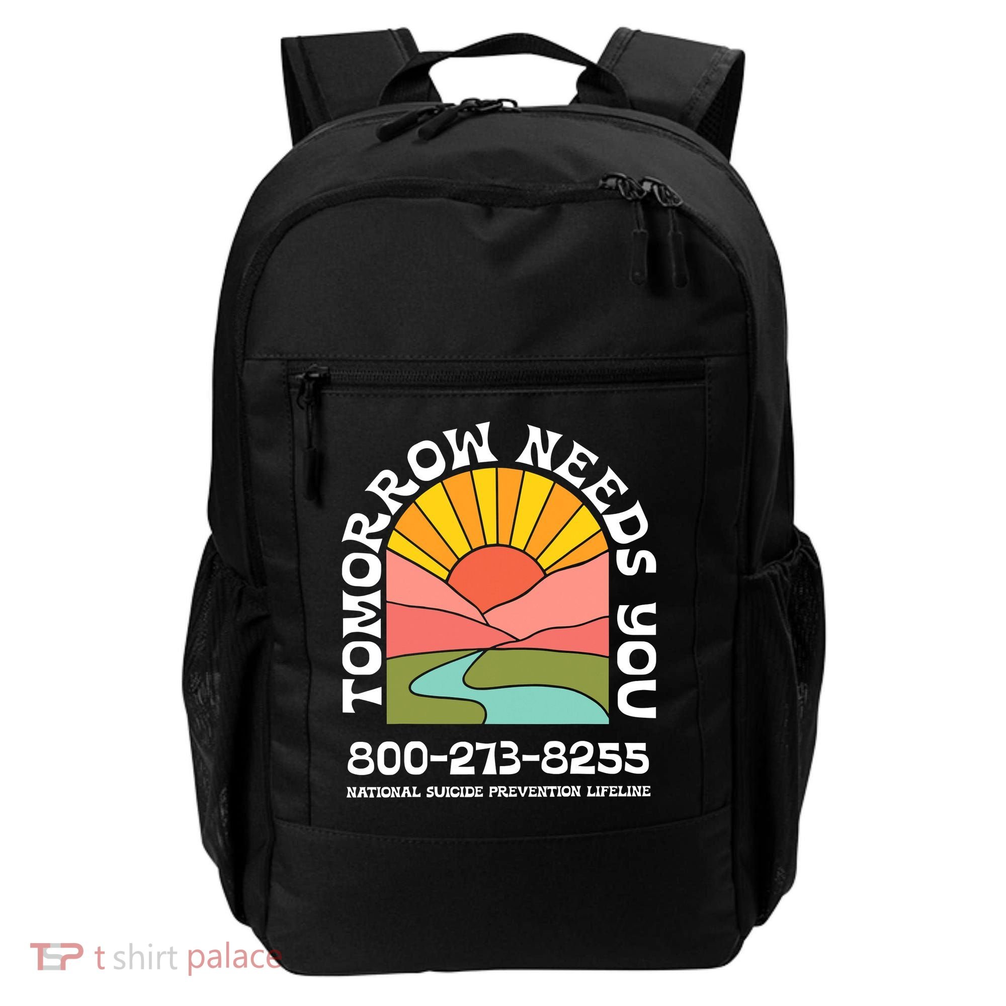 Tomorrow Needs You National Suicide Prevention Lifeline Backpack