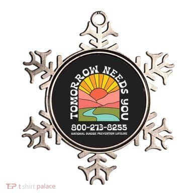 Tomorrow Needs You National Suicide Prevention Lifeline Ornament