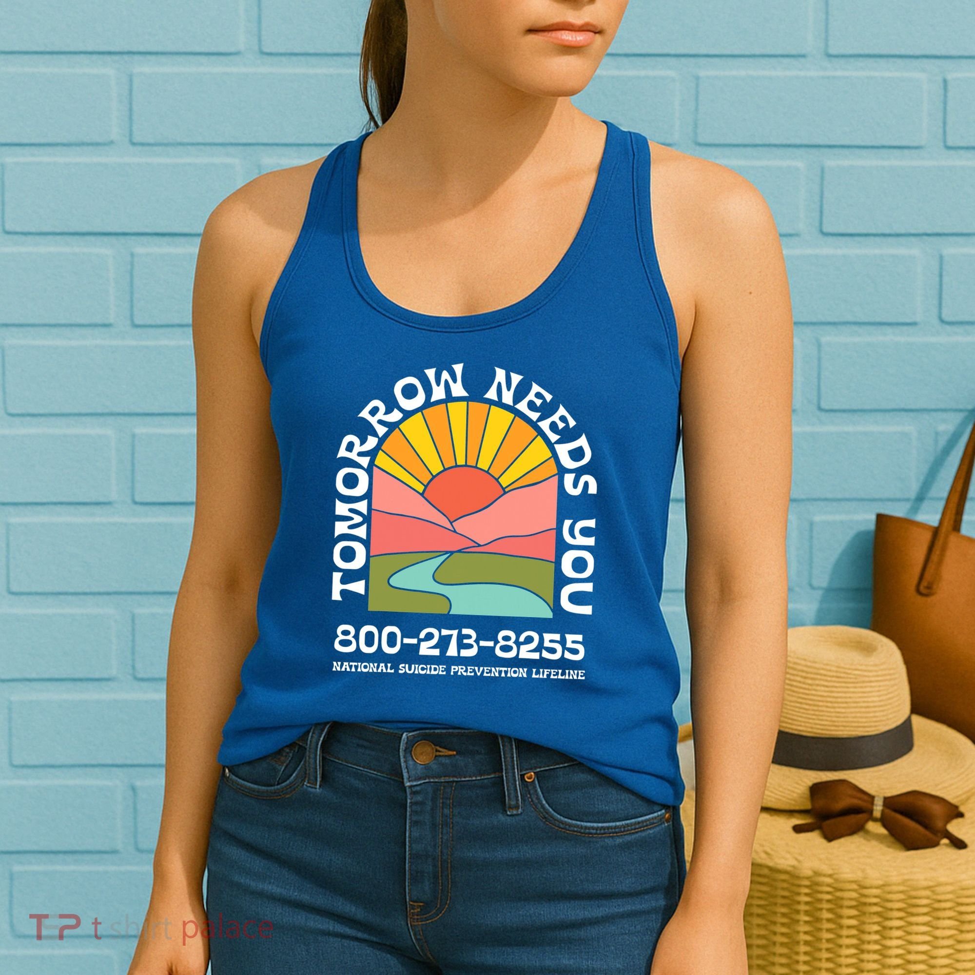 Tomorrow Needs You National Suicide Prevention Lifeline Women's Tank Top