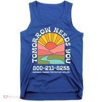 Tomorrow Needs You National Suicide Prevention Lifeline Tank Top thumb 0