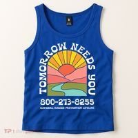 Tomorrow Needs You National Suicide Prevention Lifeline Tank Top thumb 2