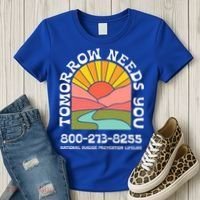 Tomorrow Needs You National Suicide Prevention Lifeline Women's T-Shirt thumb 3
