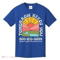 Tomorrow Needs You National Suicide Prevention Lifeline Kids T-Shirt thumb 0