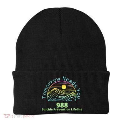 Tomorrow Needs You Suicide Awareness Suicide Prevention Beanie