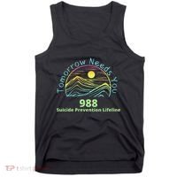 Tomorrow Needs You Suicide Awareness Suicide Prevention Tank Top thumb 0