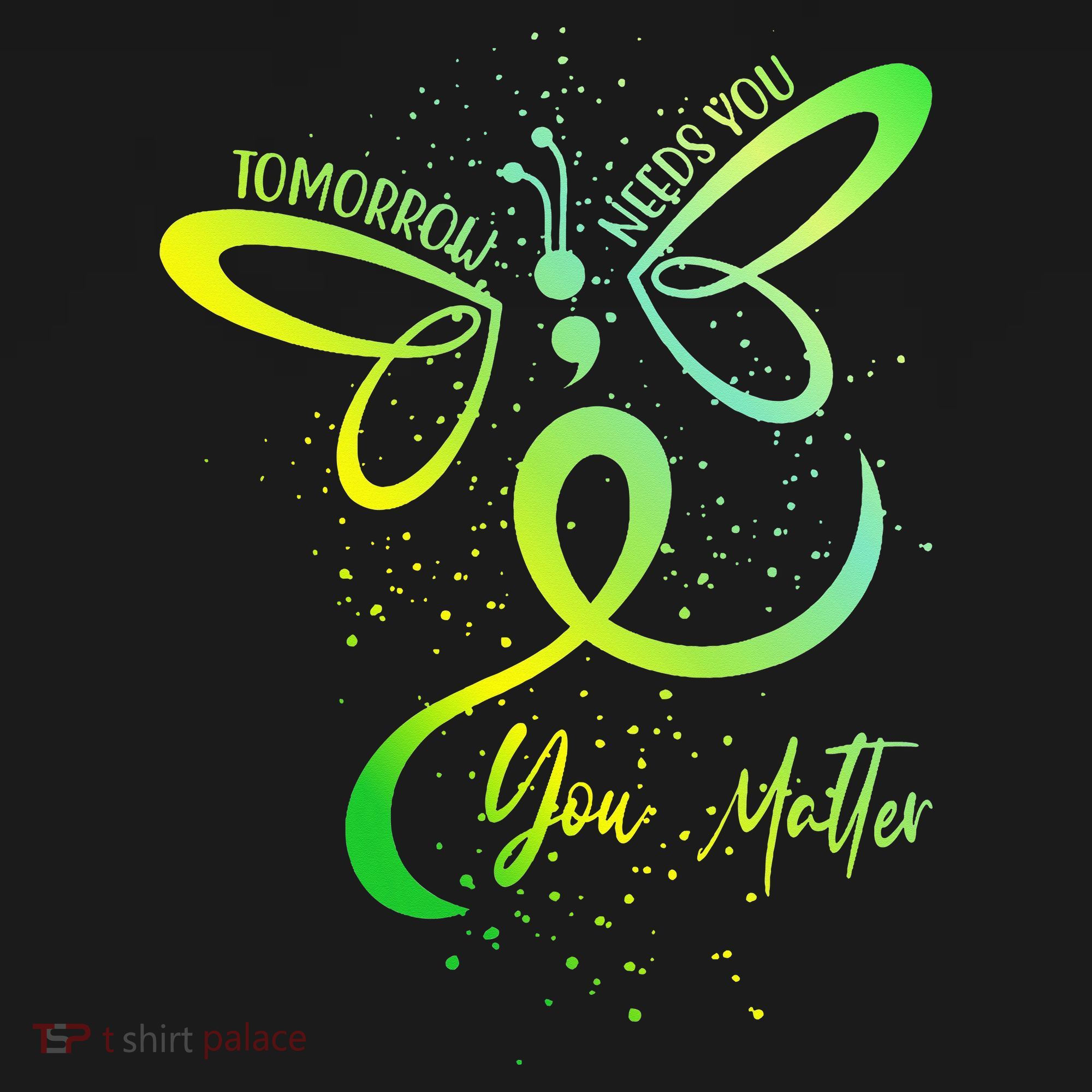 Tomorrow Needs You Mental Health Awareness You Matter Women's Tank Top
