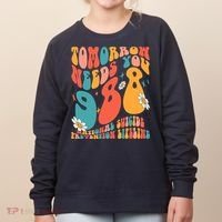 Tomorrow Needs You 988 National Suicide Prevention Lifeline Women's Sweatshirt thumb 0