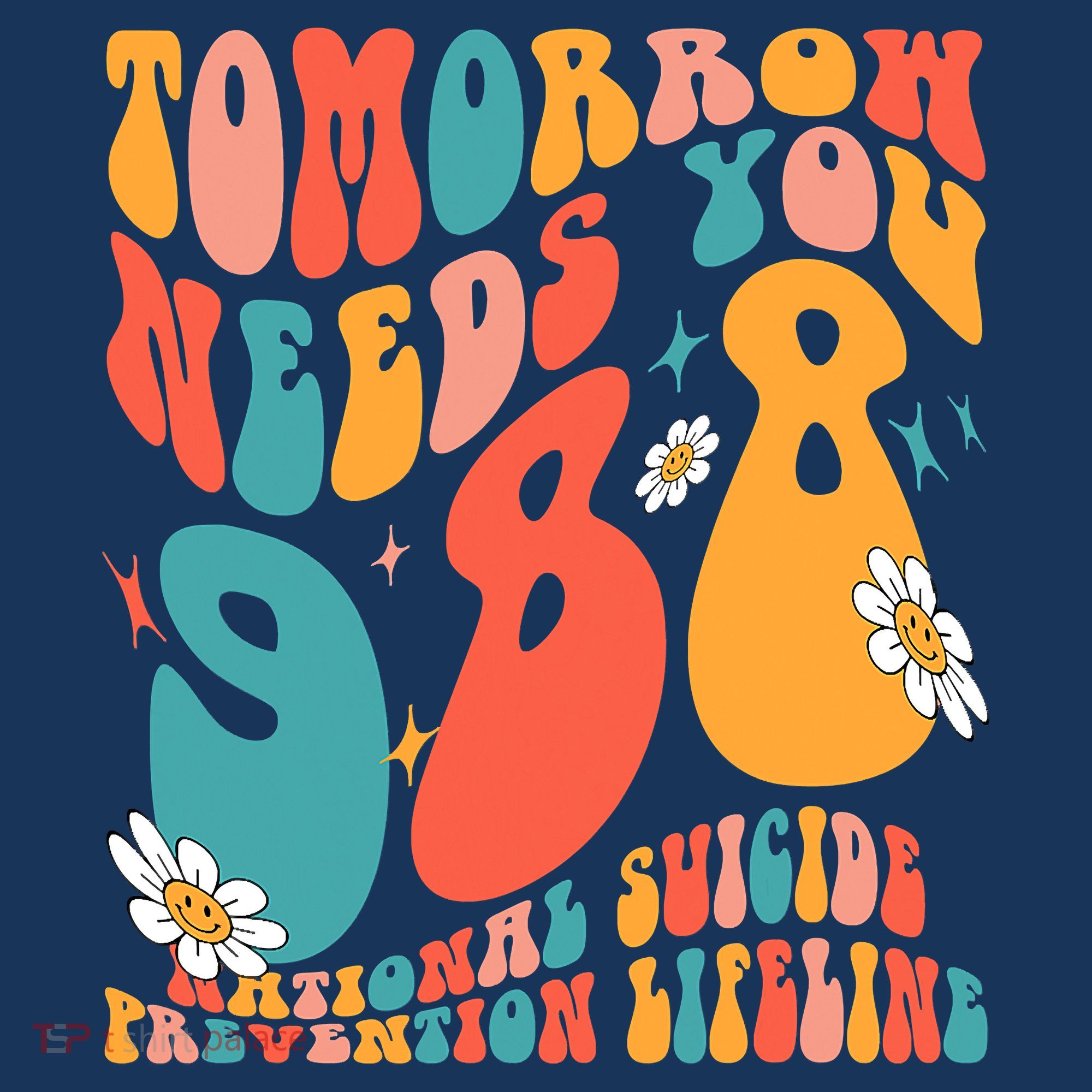 Tomorrow Needs You 988 National Suicide Prevention Lifeline Sweatshirt