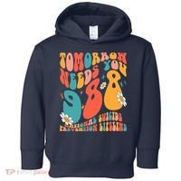 Tomorrow Needs You 988 National Suicide Prevention Lifeline Toddler Hoodie thumb 0