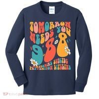 Tomorrow Needs You 988 National Suicide Prevention Lifeline Kids Long Sleeve Shirt thumb 0