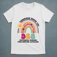 Tomorrow Needs You 988 National Suicide Prevention Lifeline T-Shirt thumb 5