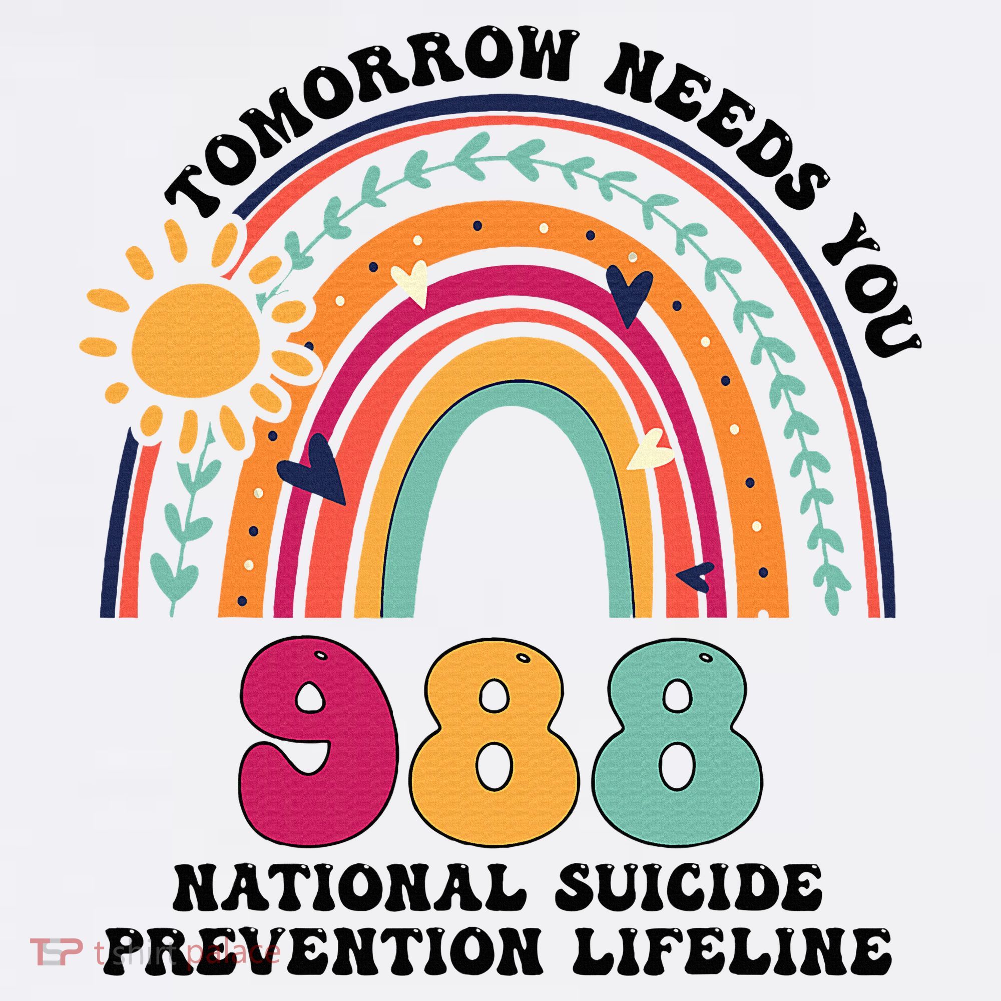 Tomorrow Needs You 988 National Suicide Prevention Lifeline Women's Hoodie
