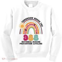 Tomorrow Needs You 988 National Suicide Prevention Lifeline Kids Sweatshirt thumb 0