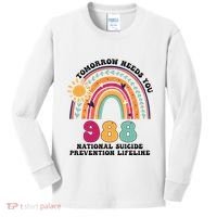 Tomorrow Needs You 988 National Suicide Prevention Lifeline Kids Long Sleeve Shirt thumb 0