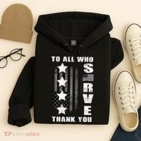 To All Who Served Thank You Hoodie thumb 4