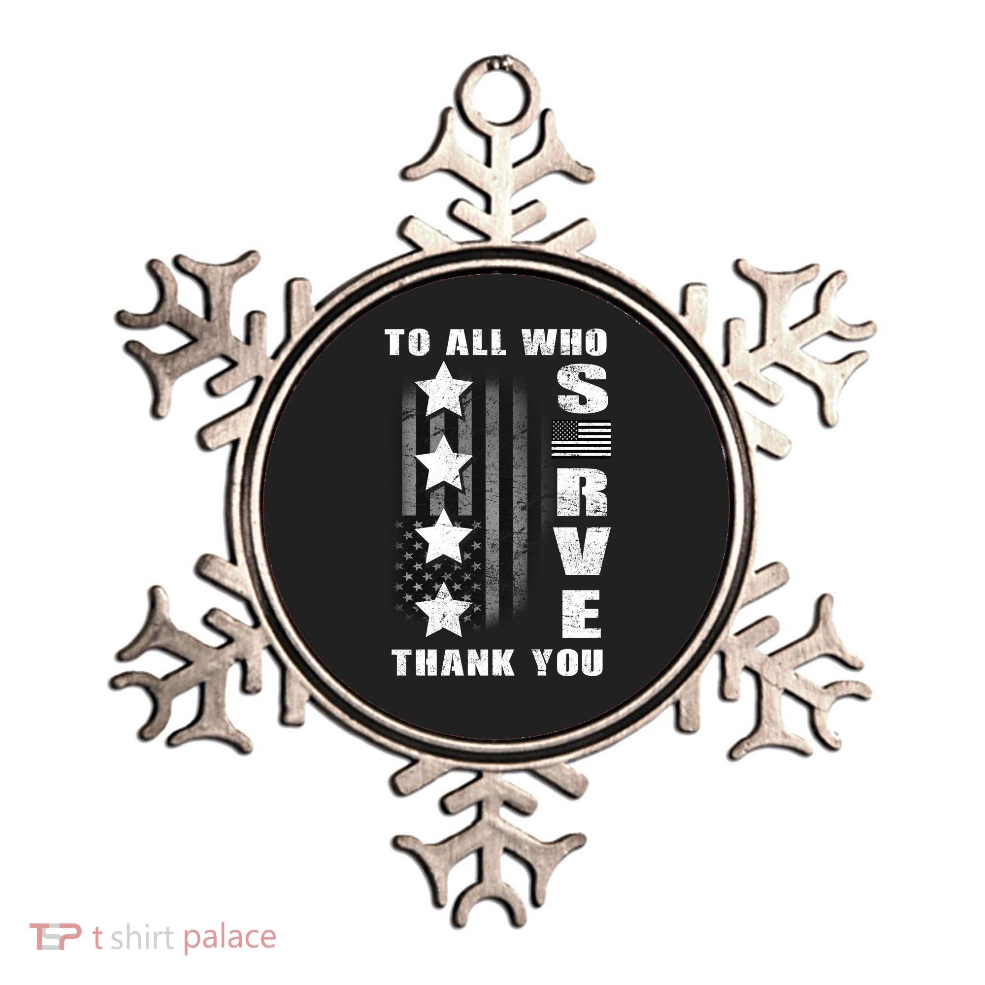 To All Who Served Thank You Ornament