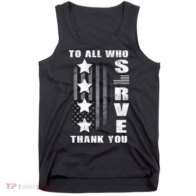 To All Who Served Thank You Tank Top