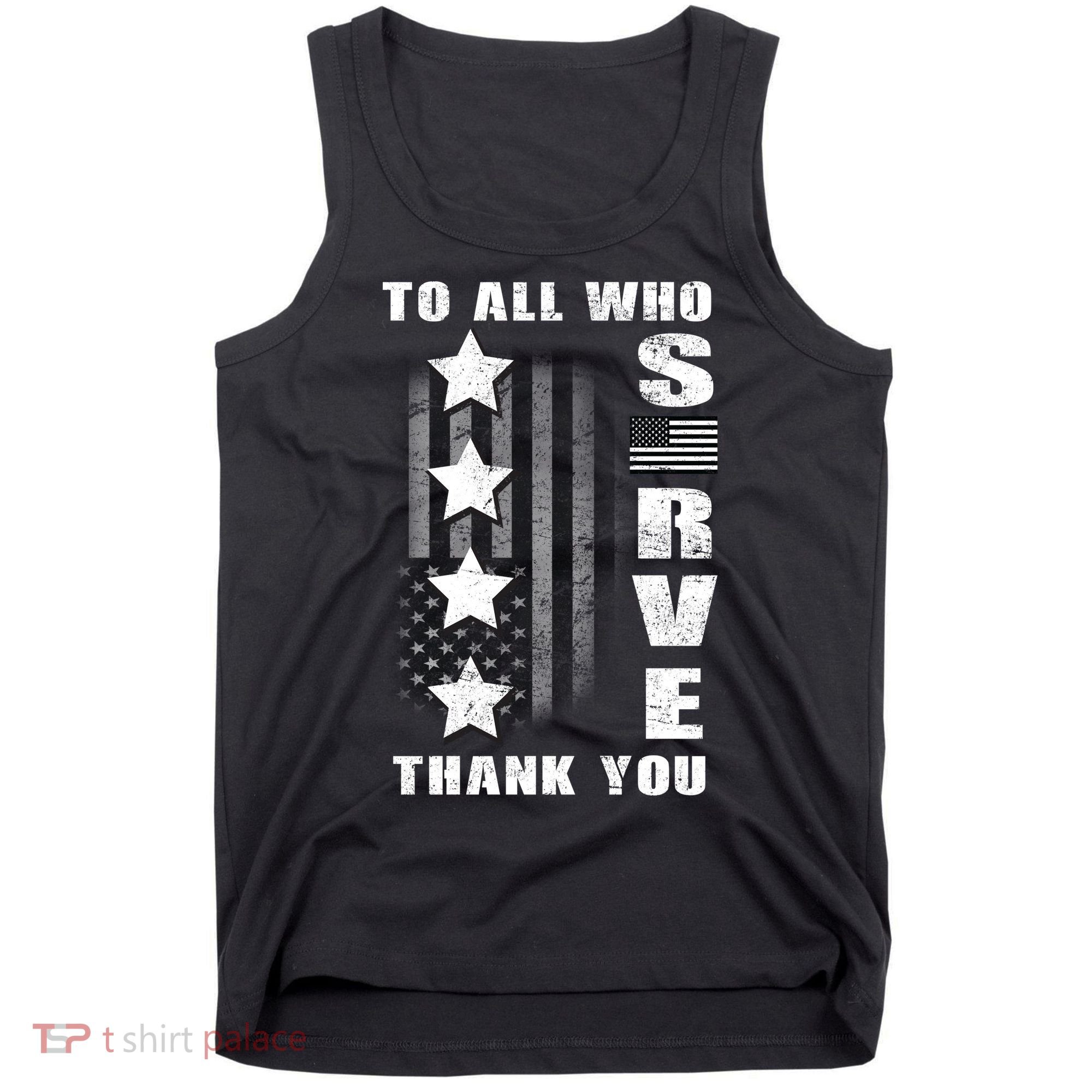 To All Who Served Thank You Tank Top