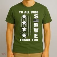 To All Who Served Thank You T-Shirt thumb 3