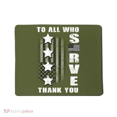 To All Who Served Thank You Mousepad