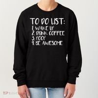 To Do List Be Awesome Women's Sweatshirt thumb 0