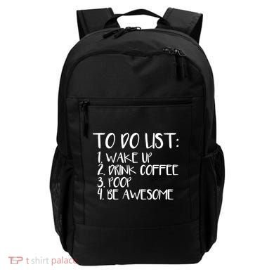 To Do List Be Awesome Backpack