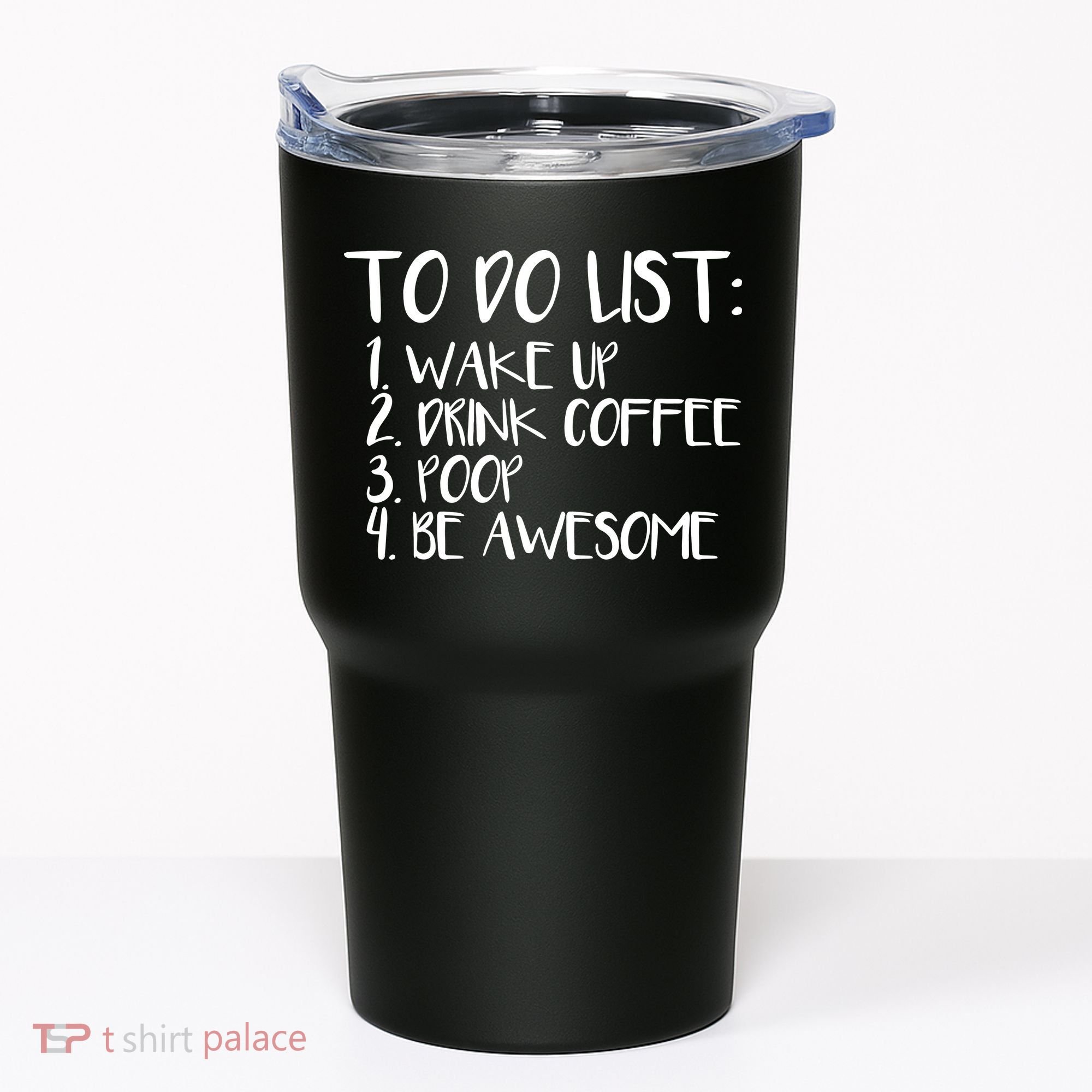 To Do List Be Awesome Tumbler