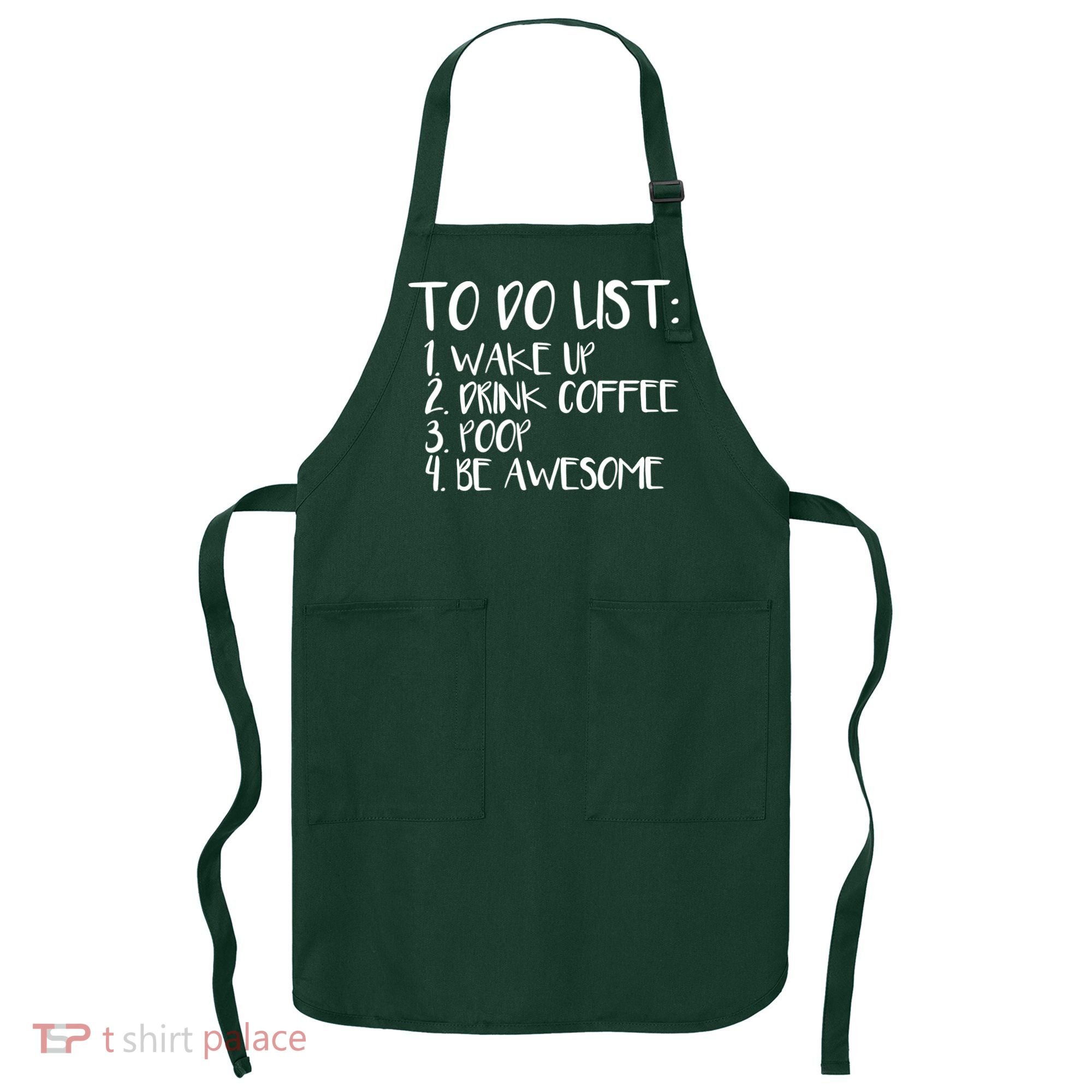 To Do List Be Awesome Apron