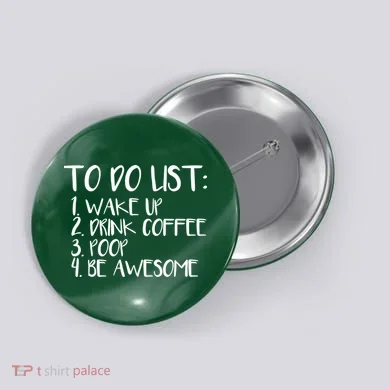 To Do List Be Awesome Button