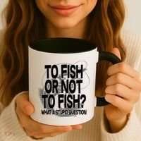 To Fish or Not To Fish? What A Stupid Question Coffee Mug thumb 3