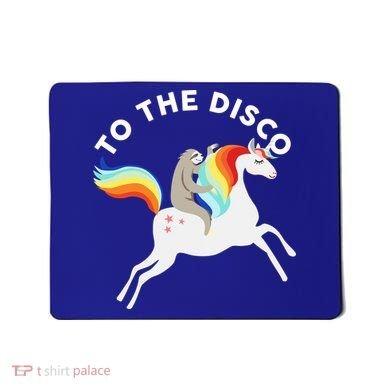To The Disco Funny Sloth Unicorn Mousepad