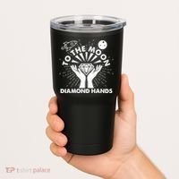 To The Moon Diamond Hands Crypto Currency Tumbler thumb 2