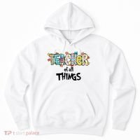 Teacher Of All Things Read Across America Reading Day Teacher Life Hoodie thumb 0
