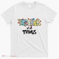 Teacher Of All Things Read Across America Reading Day Teacher Life T-Shirt thumb 0