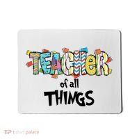 Teacher Of All Things Read Across America Reading Day Teacher Life Mousepad thumb 0