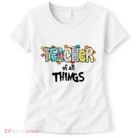 Teacher Of All Things Read Across America Reading Day Teacher Life Women's T-Shirt thumb 0