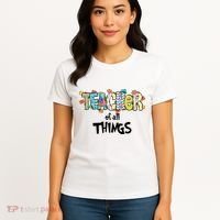 Teacher Of All Things Read Across America Reading Day Teacher Life Women's T-Shirt thumb 4
