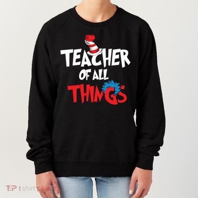 Teacher Of All Things Women's Sweatshirt