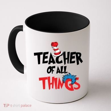 Teacher Of All Things Coffee Mug