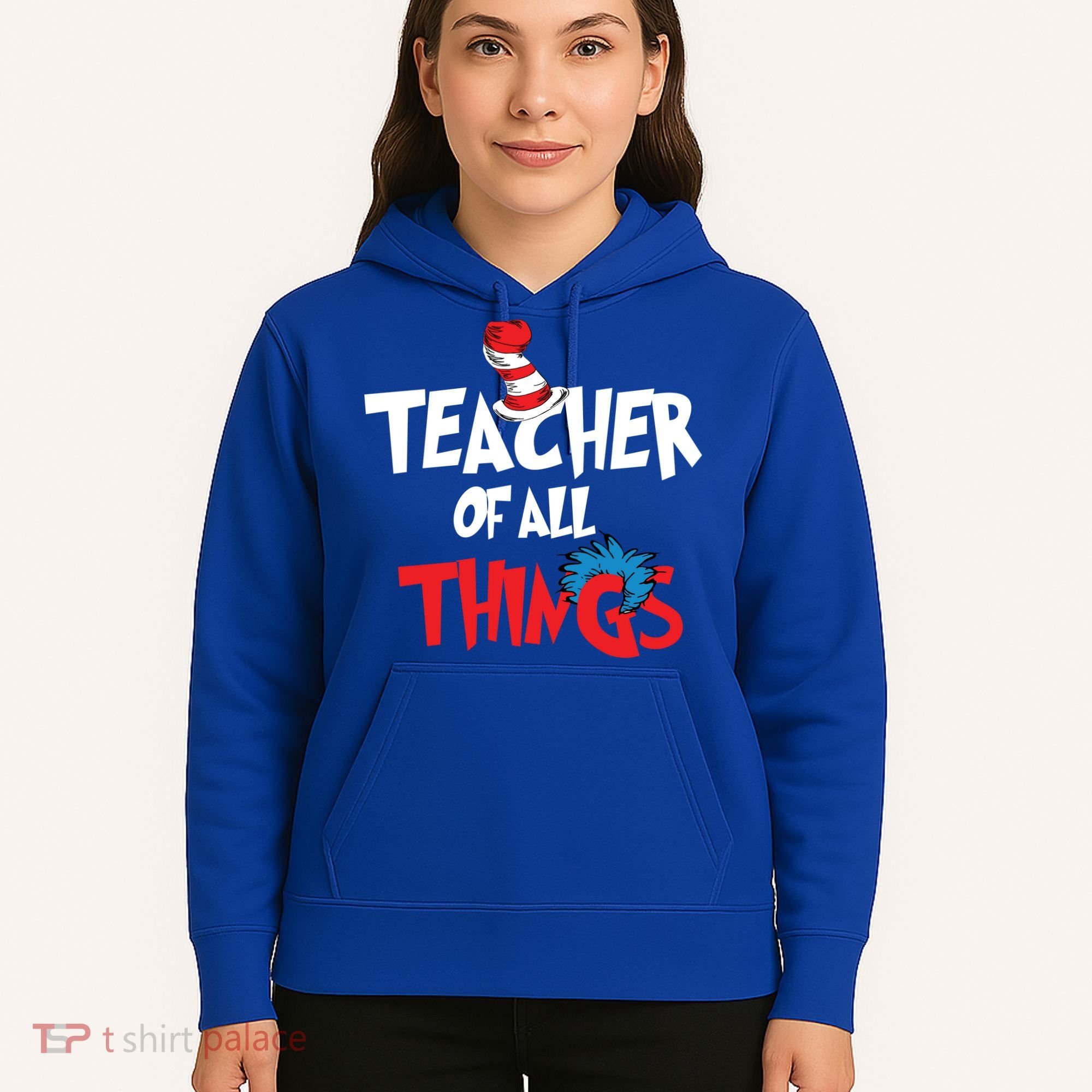 Teacher Of All Things Hoodie