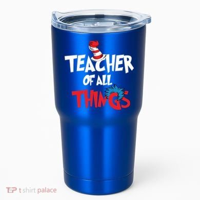 Teacher Of All Things Tumbler