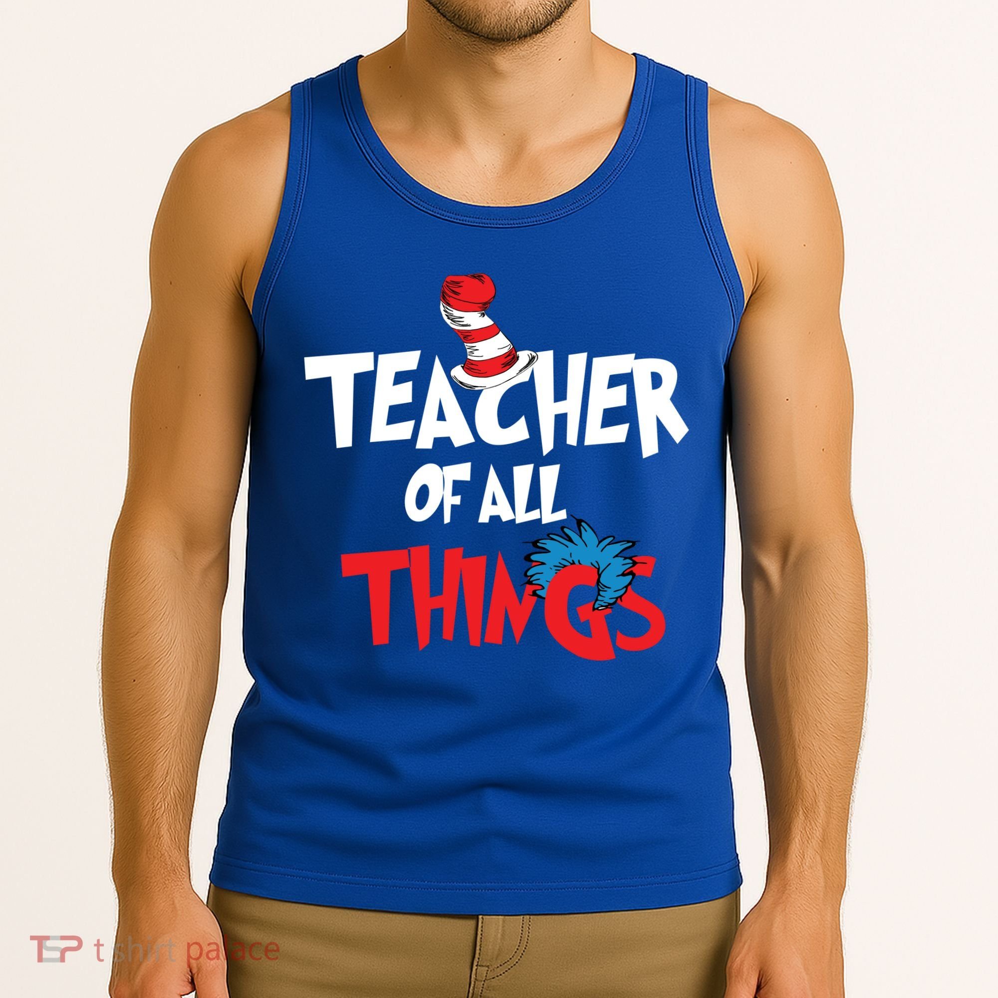 Teacher Of All Things Tank Top