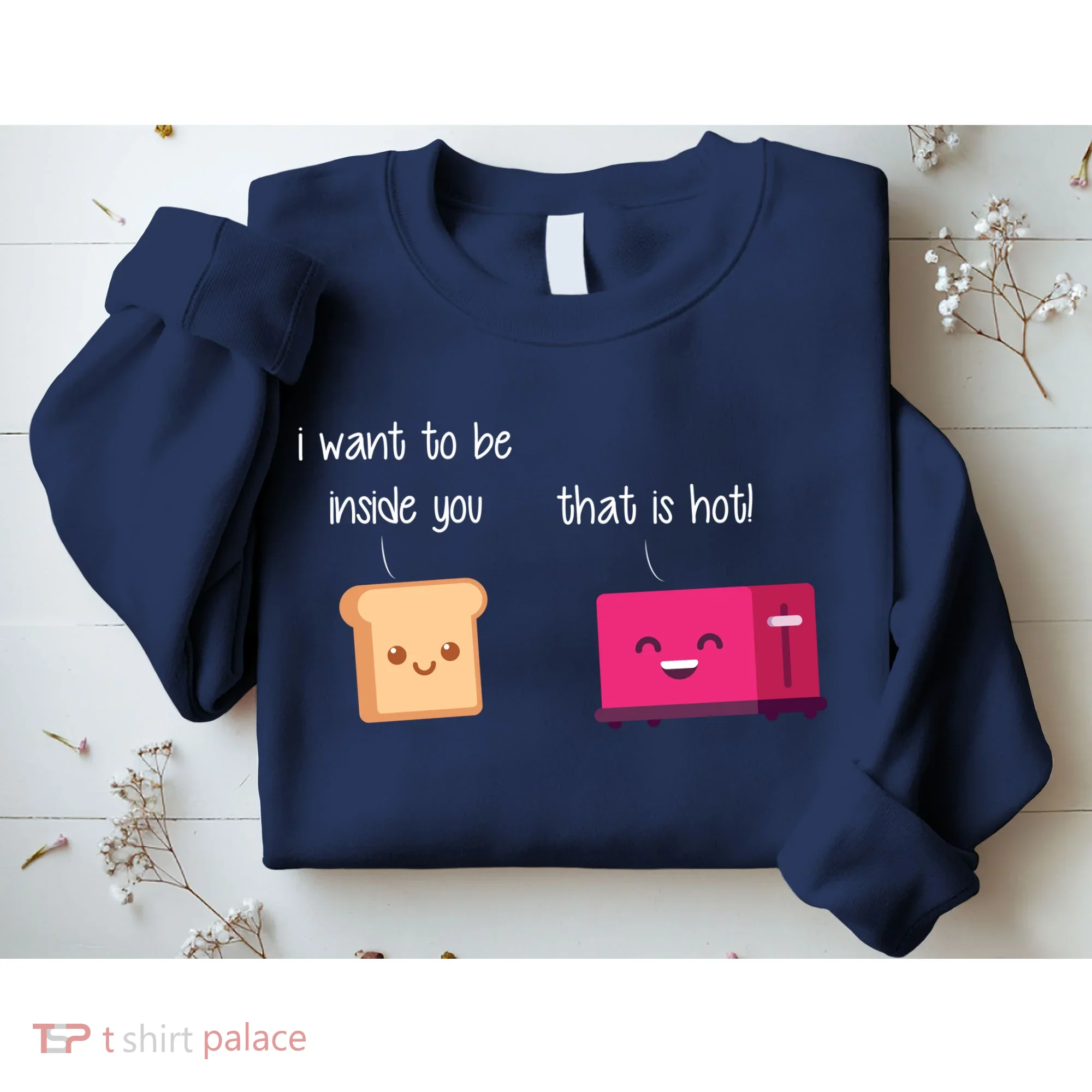 Toast And Toaster Sweatshirt
