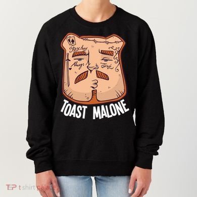 Toast Malone Women's Sweatshirt