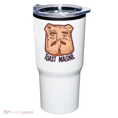 Toast Malone Tumbler